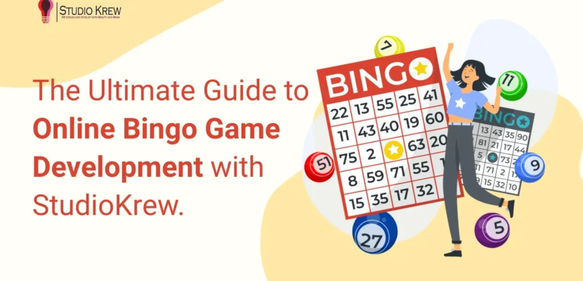 The Ultimate Guide to Online Bingo Game Development by StudioKrew