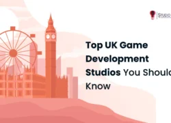Top UK Game Development Studios You Should Know