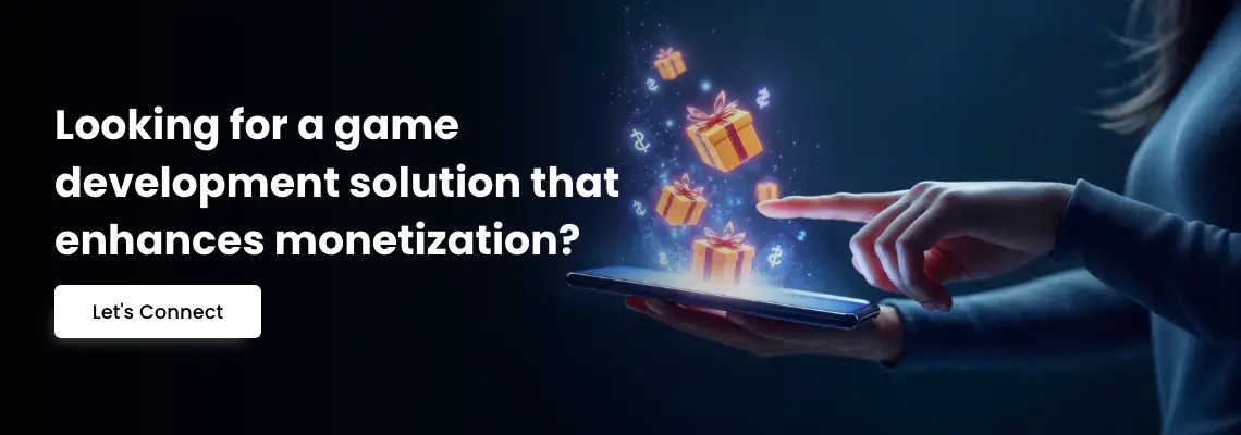 Looking for a game development solution that enhances monetization